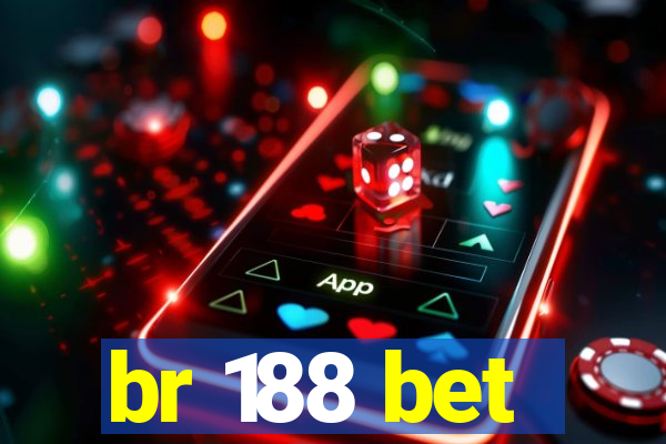 br 188 bet